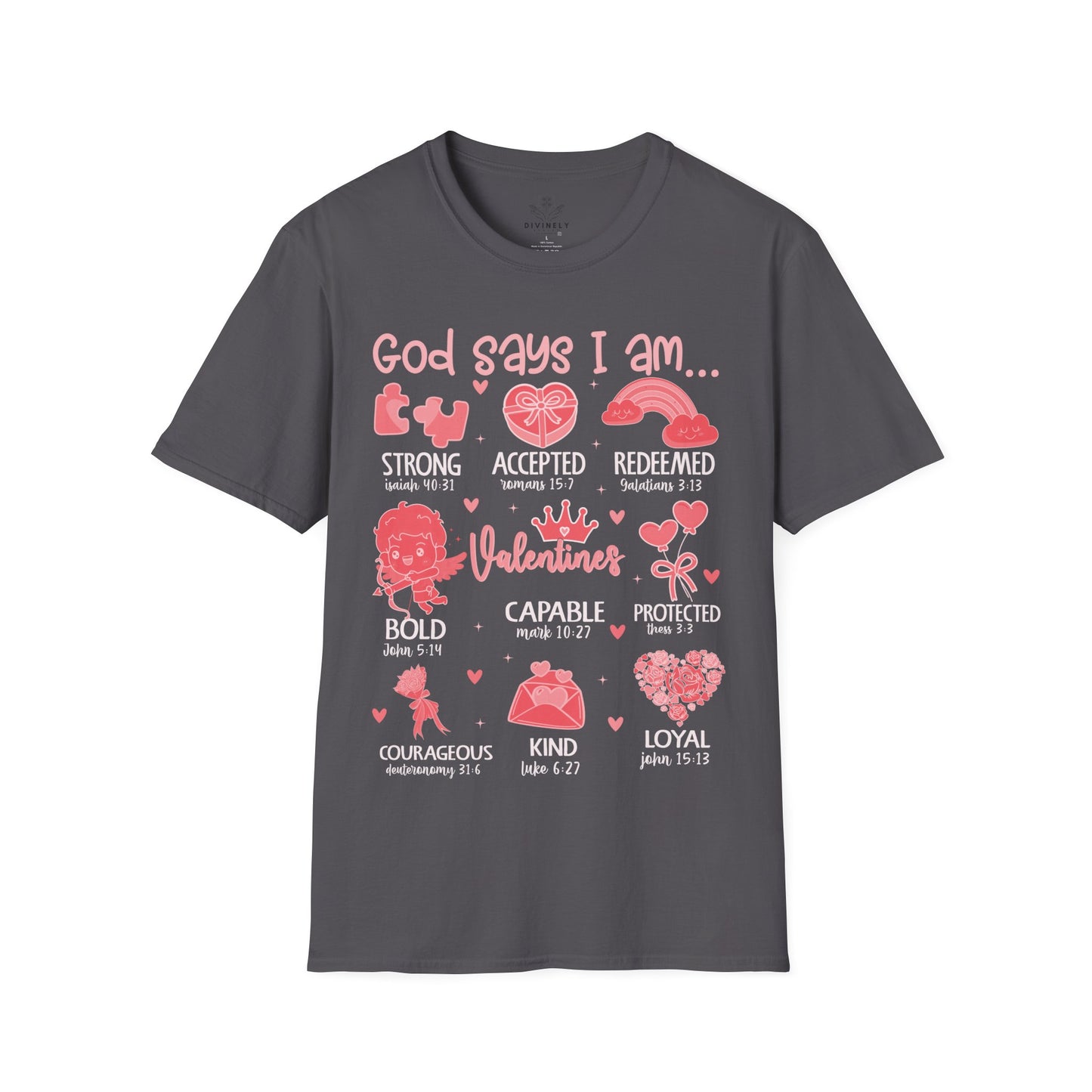 God Says I am T-Shirt