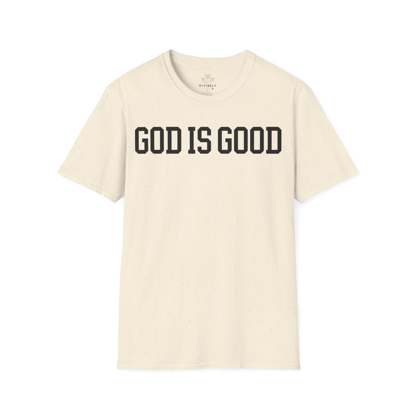 God Is Good T-Shirt