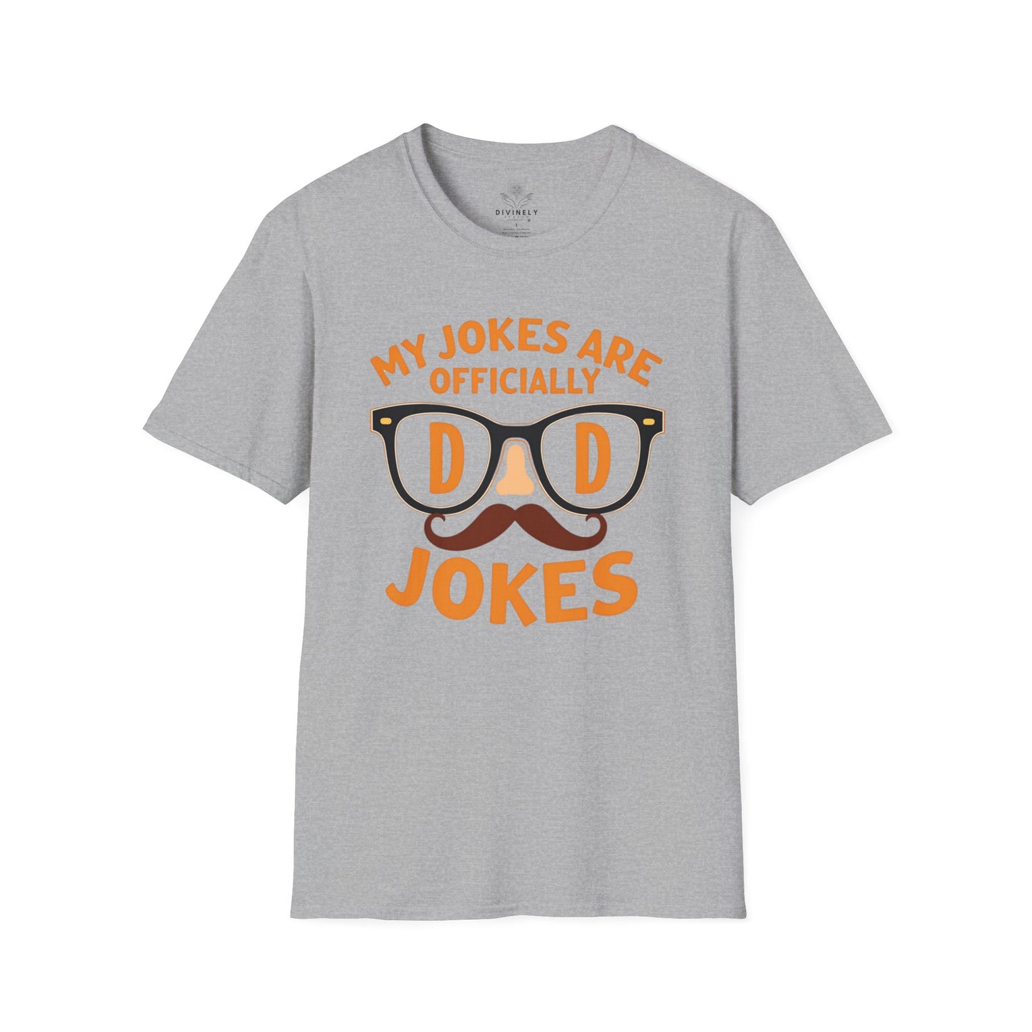 My Jokes Are Officially Dad Jokes T-Shirt