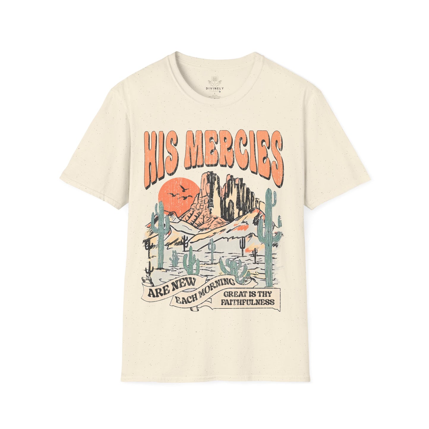 His Mercies are new each Morning T-Shirt