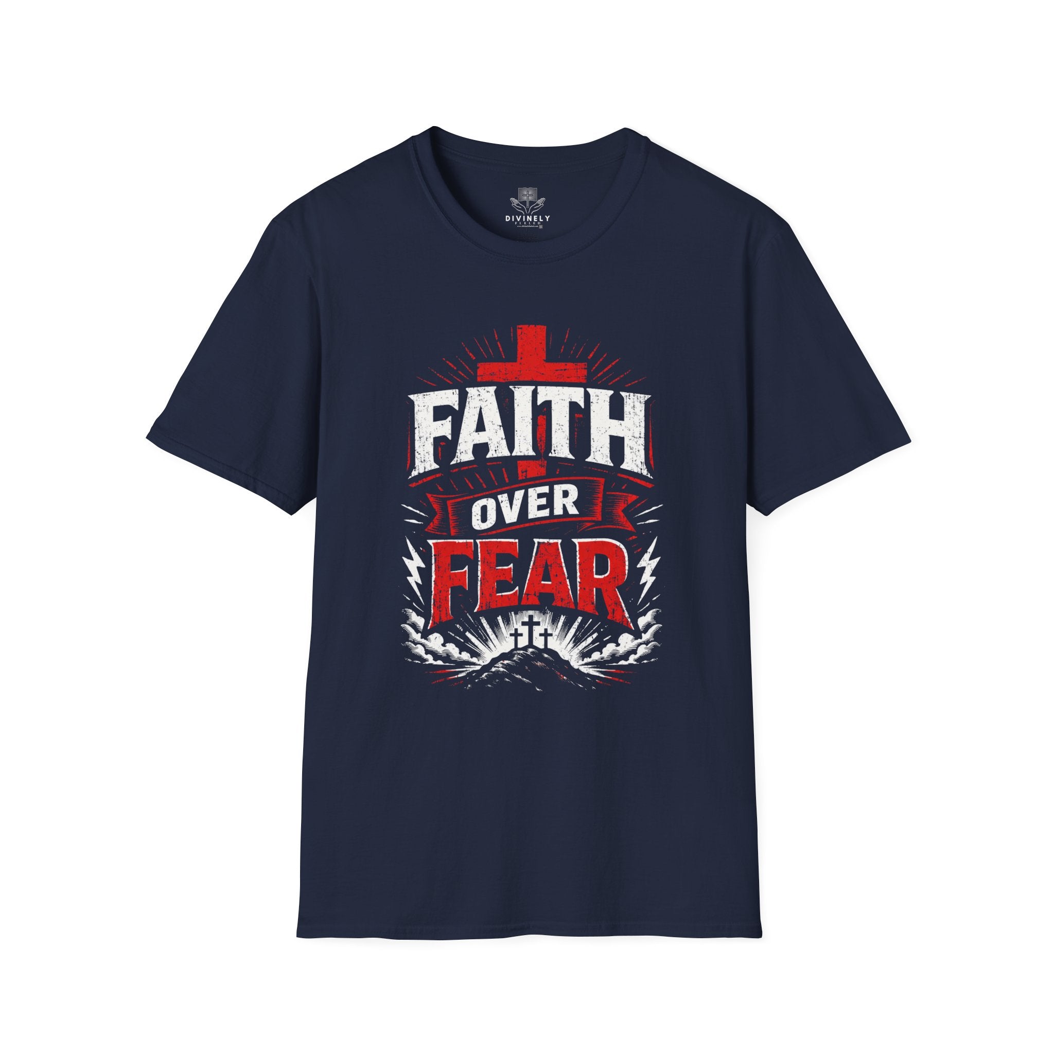 Faith Over Fear T-Shirt