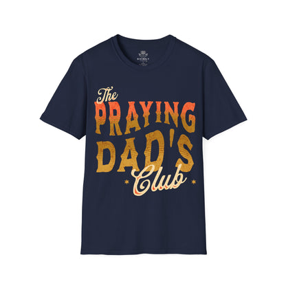 The Praying Dad's Club T-Shirt