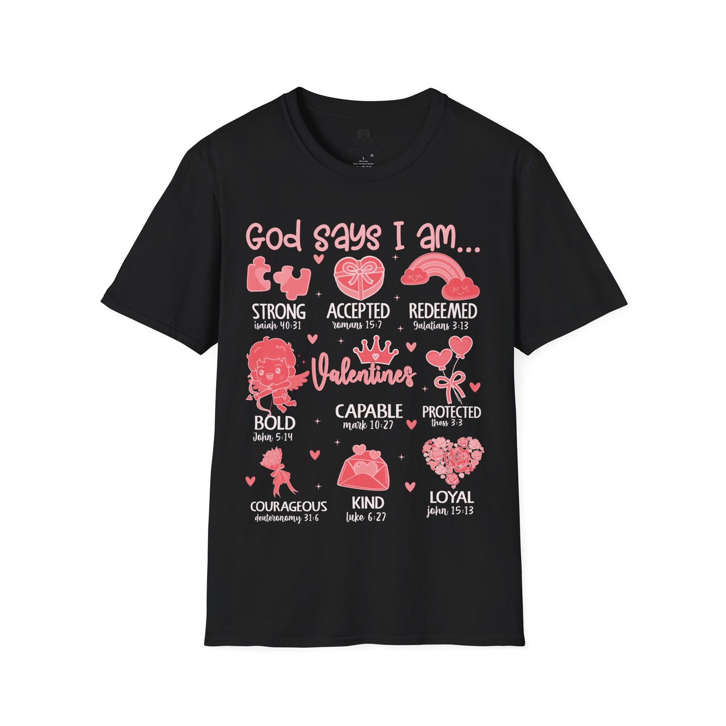 God Says I am T-Shirt
