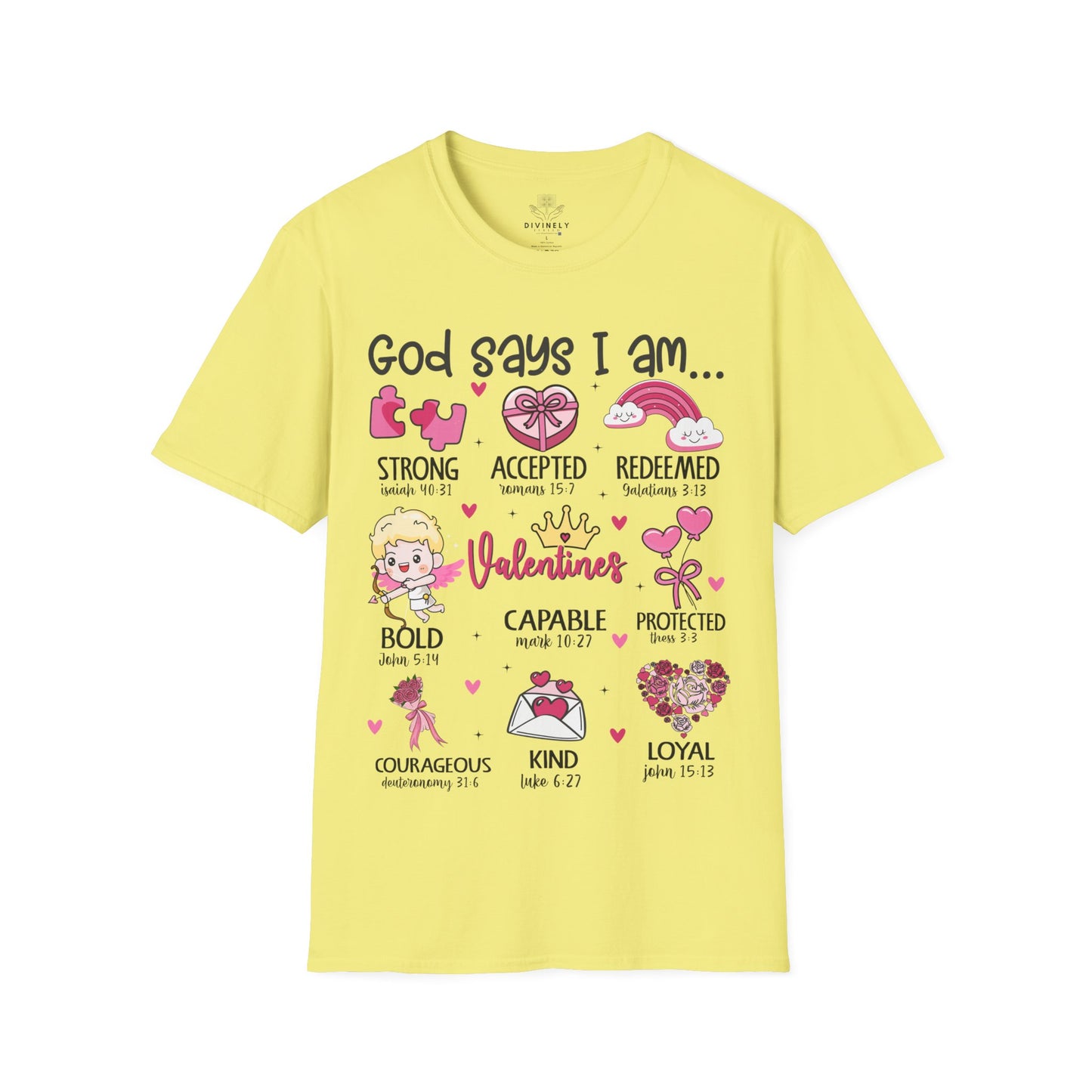 God Says I am T-Shirt