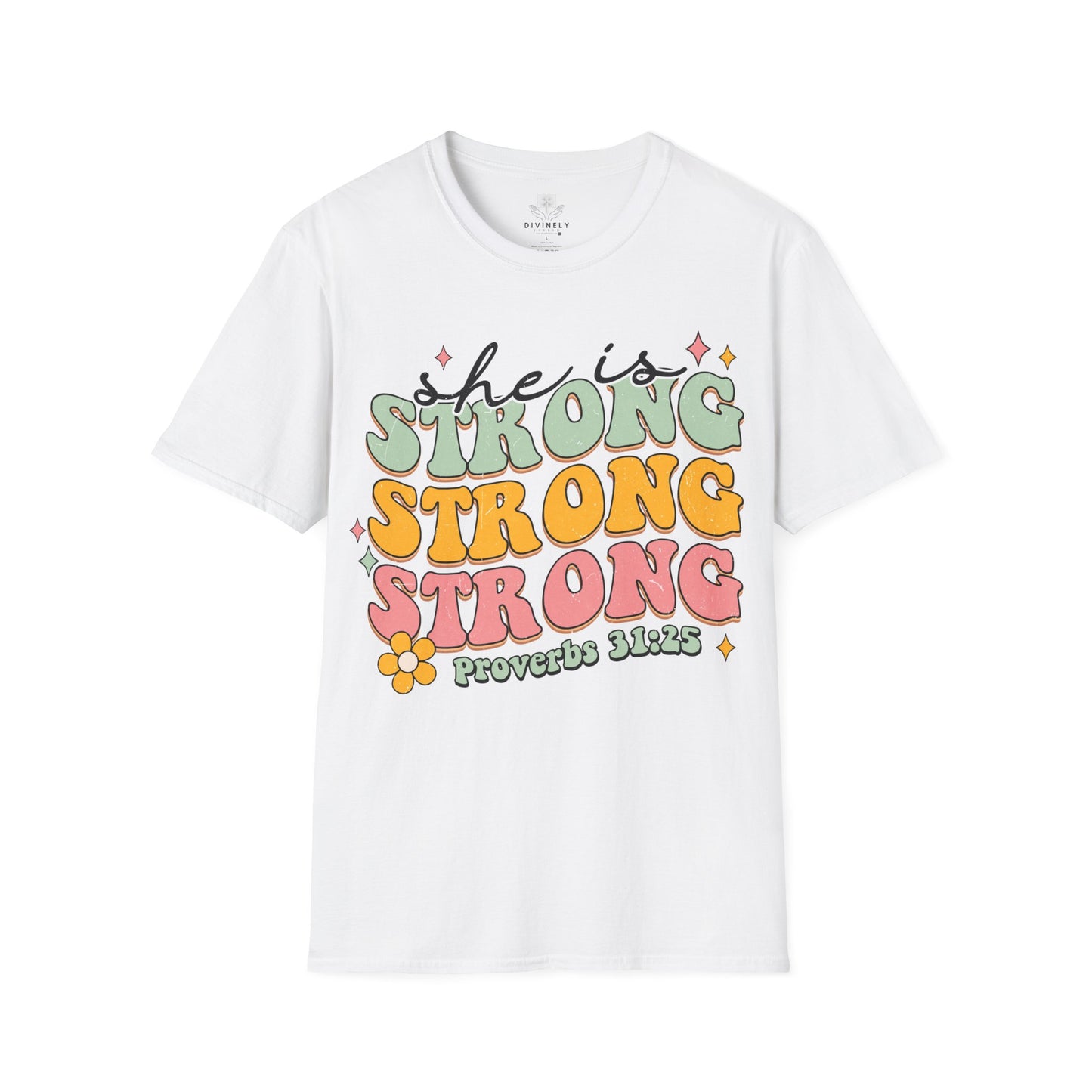 She Is Strong T-Shirt