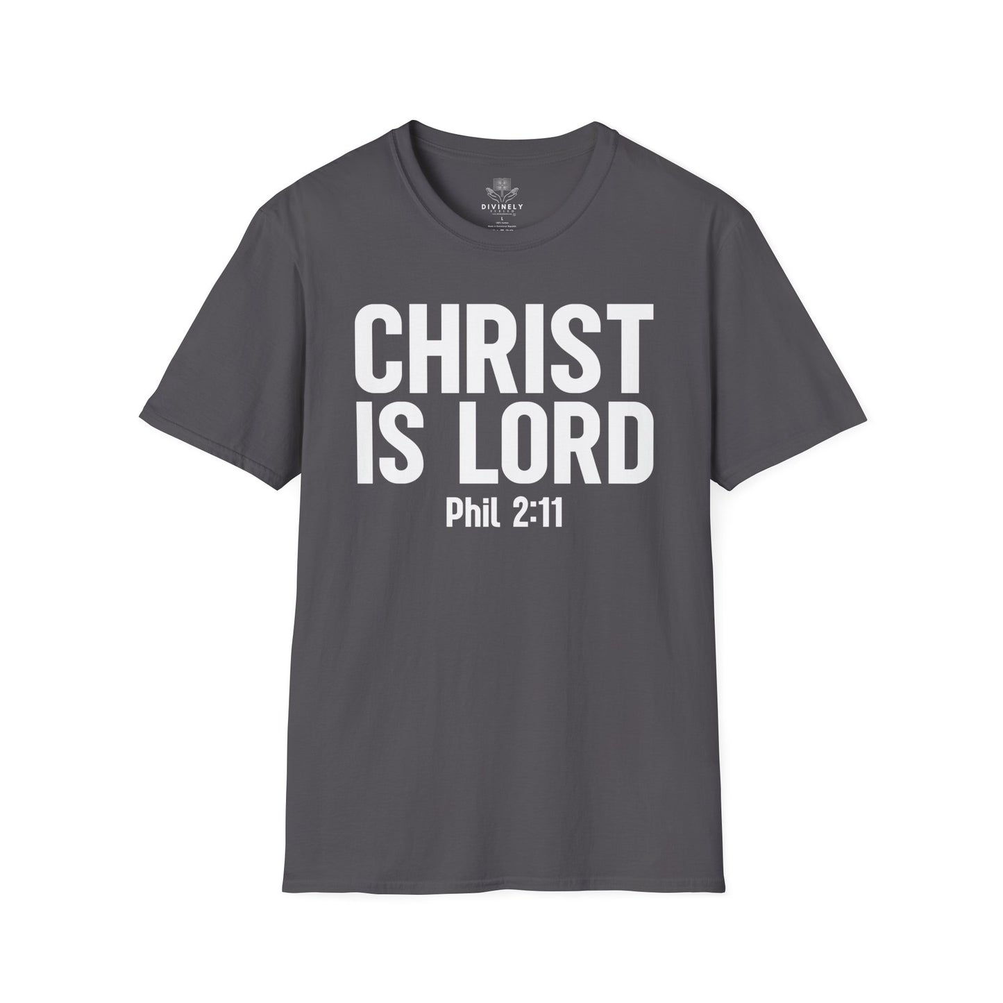 Christ Is Lord T-Shirt