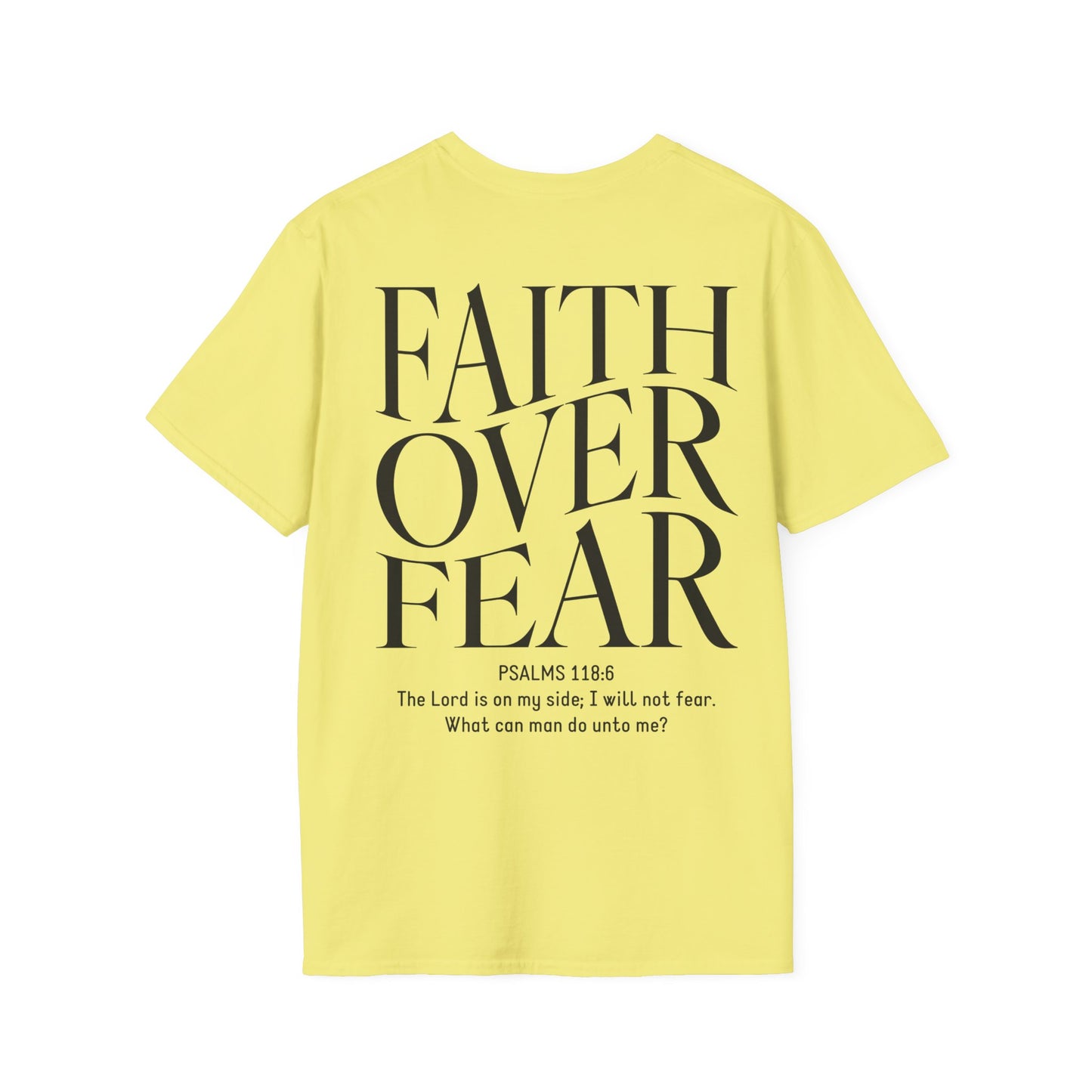 Faith Over Fear Unisex T-Shirt