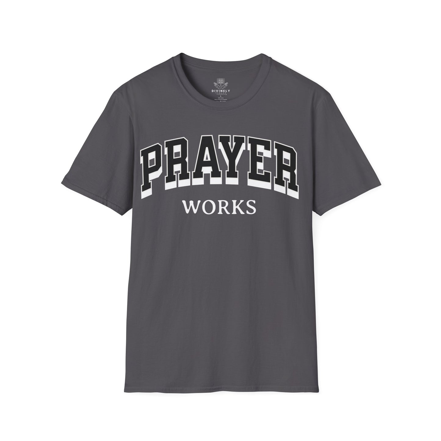 Prayer Works Unisex T-Shirt