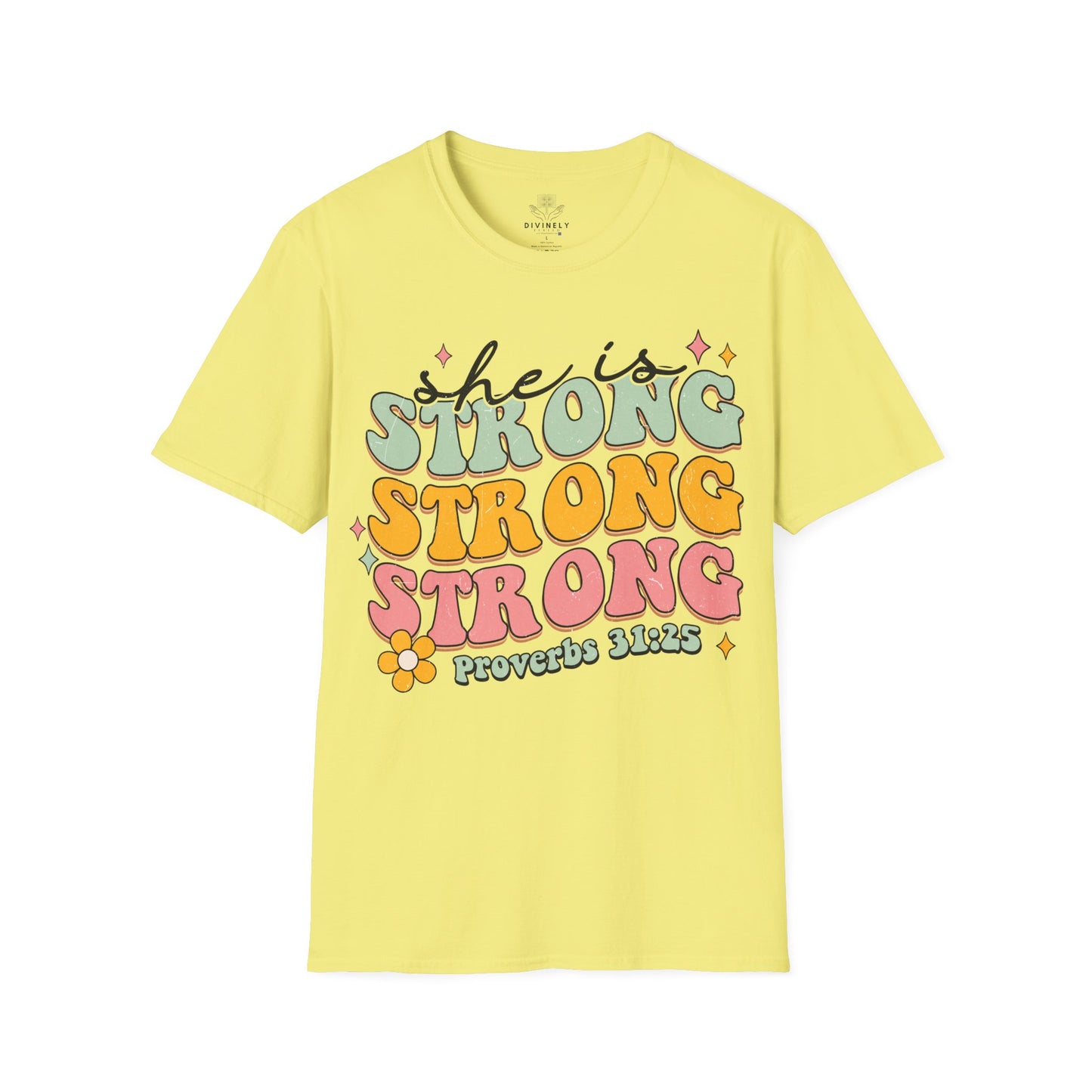 She Is Strong T-Shirt