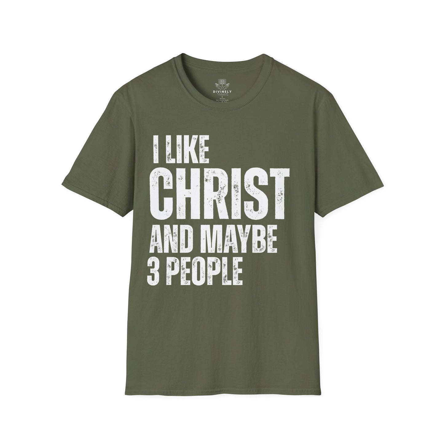 I Like Christ and maybe 3 people T-Shirt