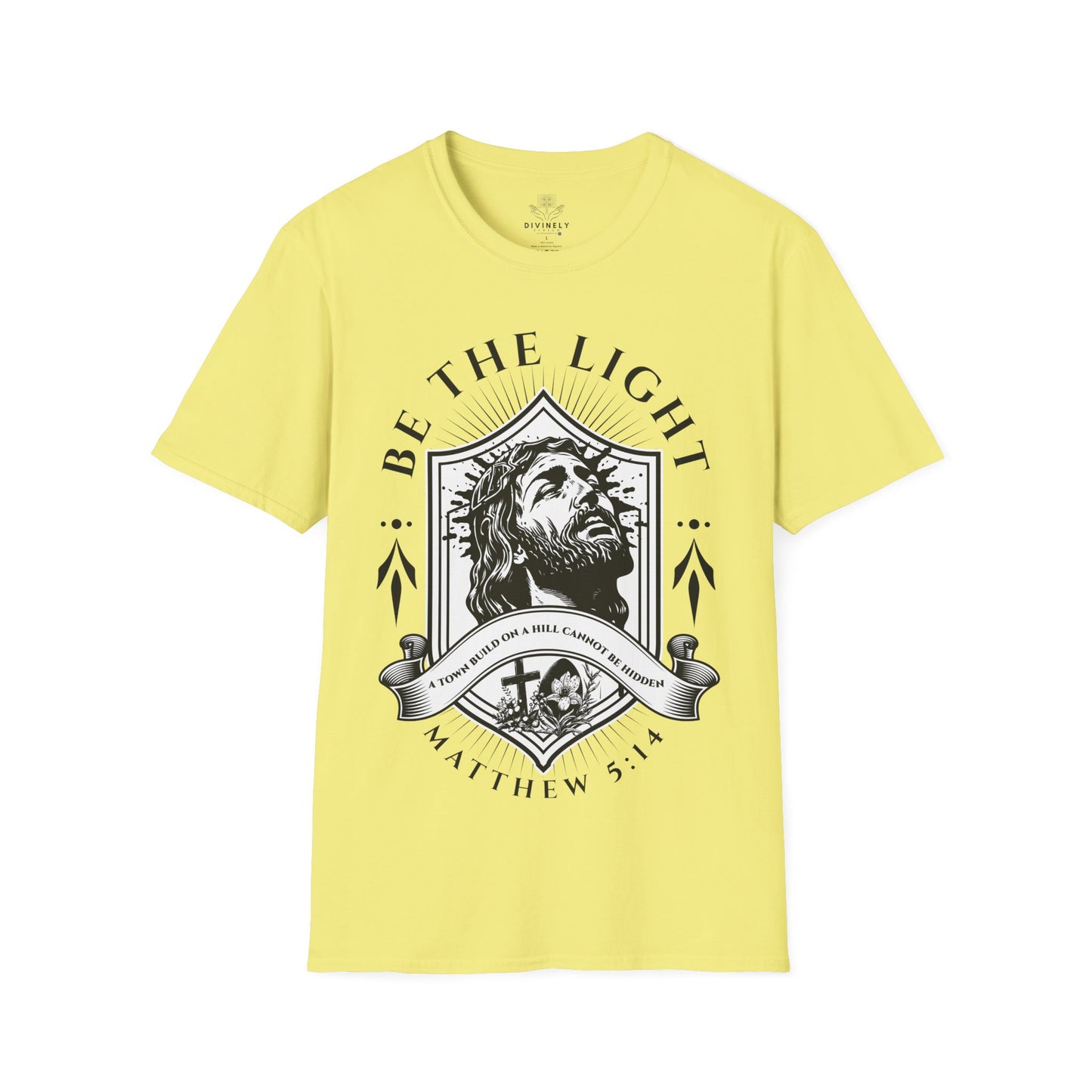 Be The Light Unisex T-Shirt