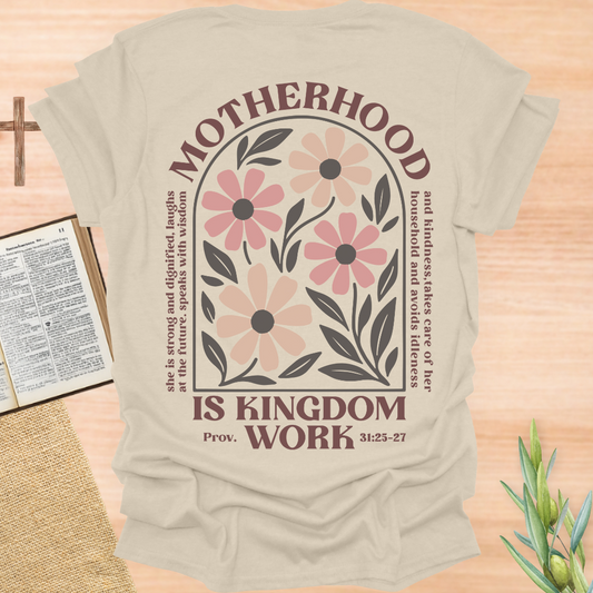 Motherhood Is Kingdom Work Floral T-Shirt