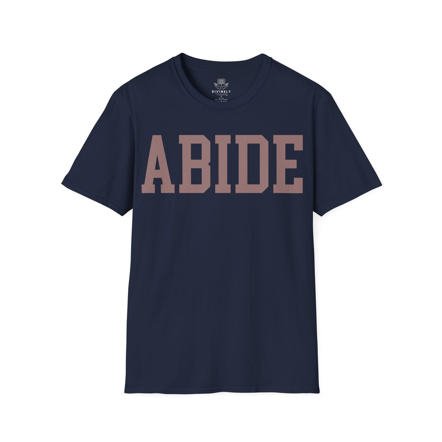 Abide Unisex T-Shirt