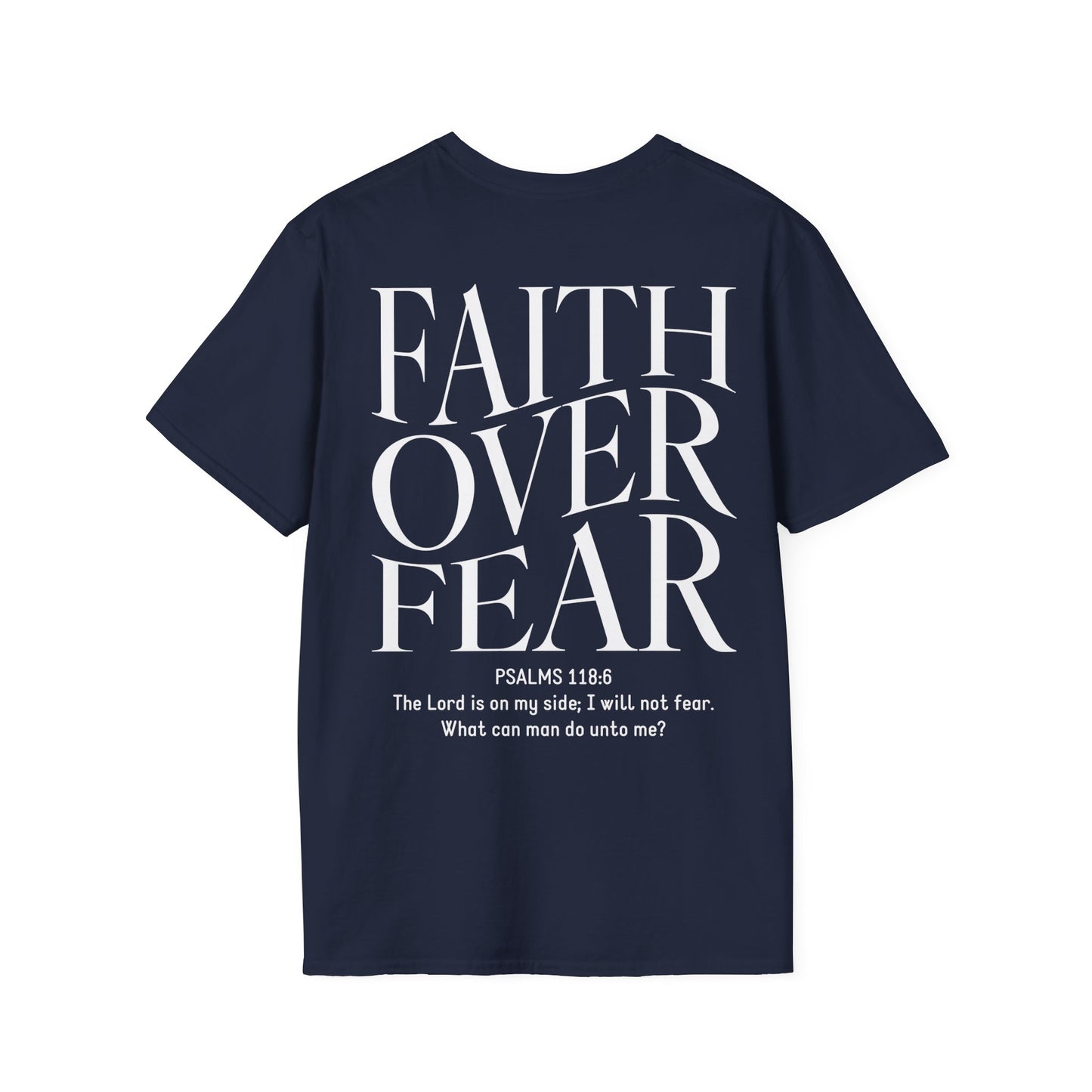 Faith Over Fear Unisex T-Shirt