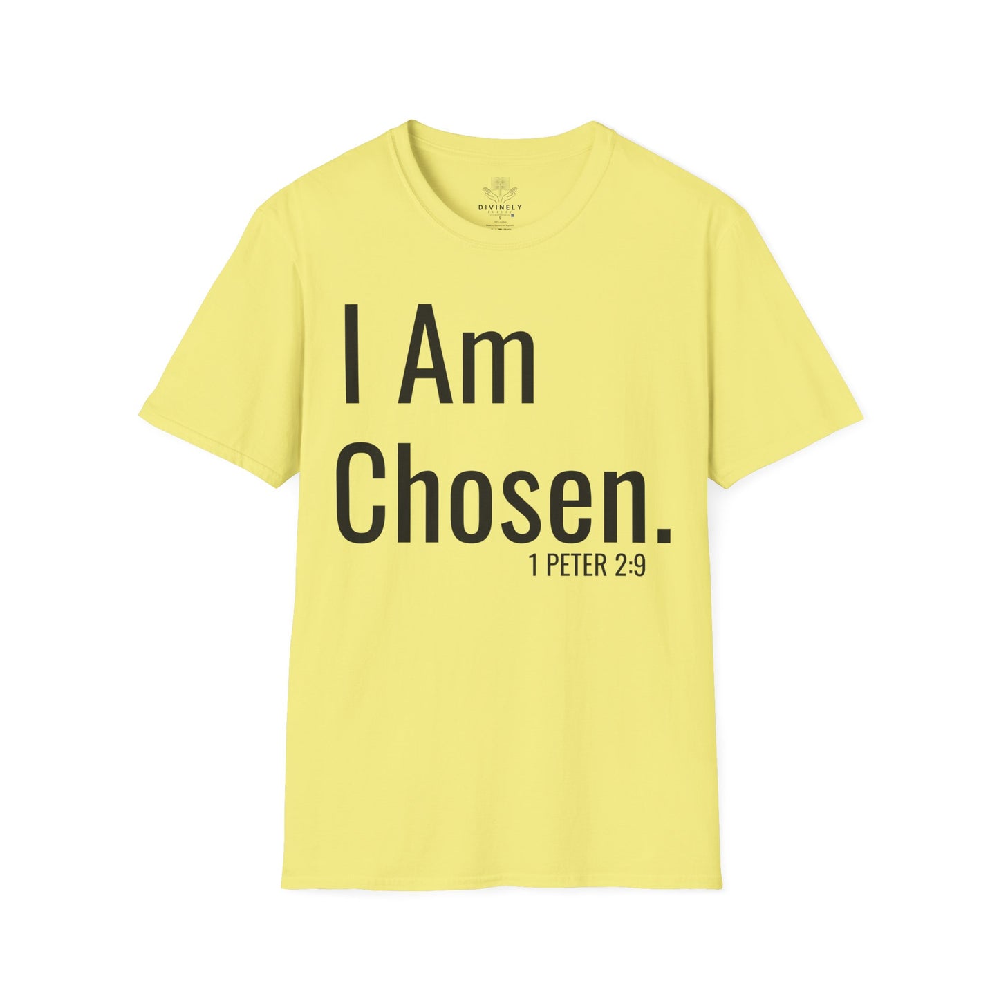 I am Chosen Unisex T-Shirt