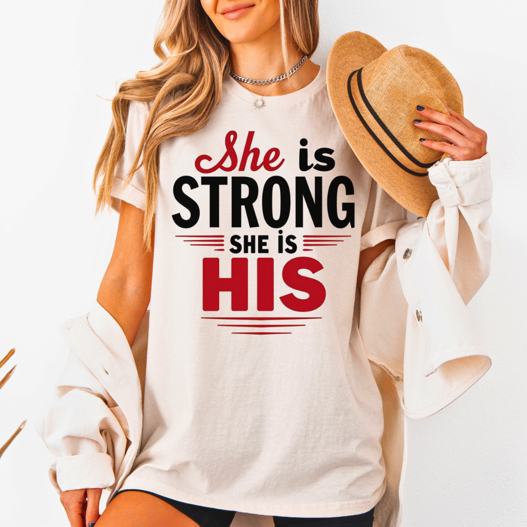 She Is Strong She Is His Unisex T-Shirt