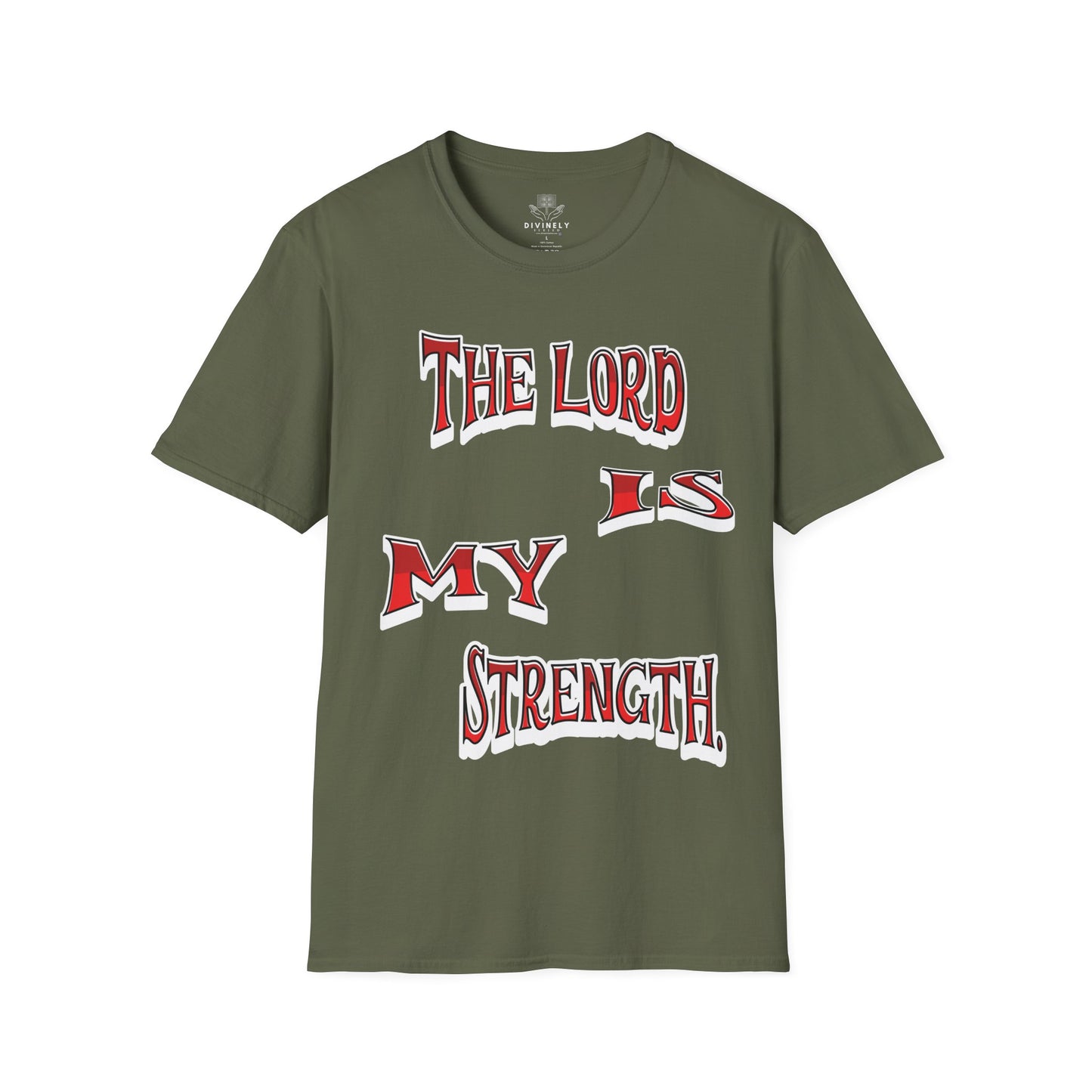 The Lord Is My Strength Unisex T-Shirt