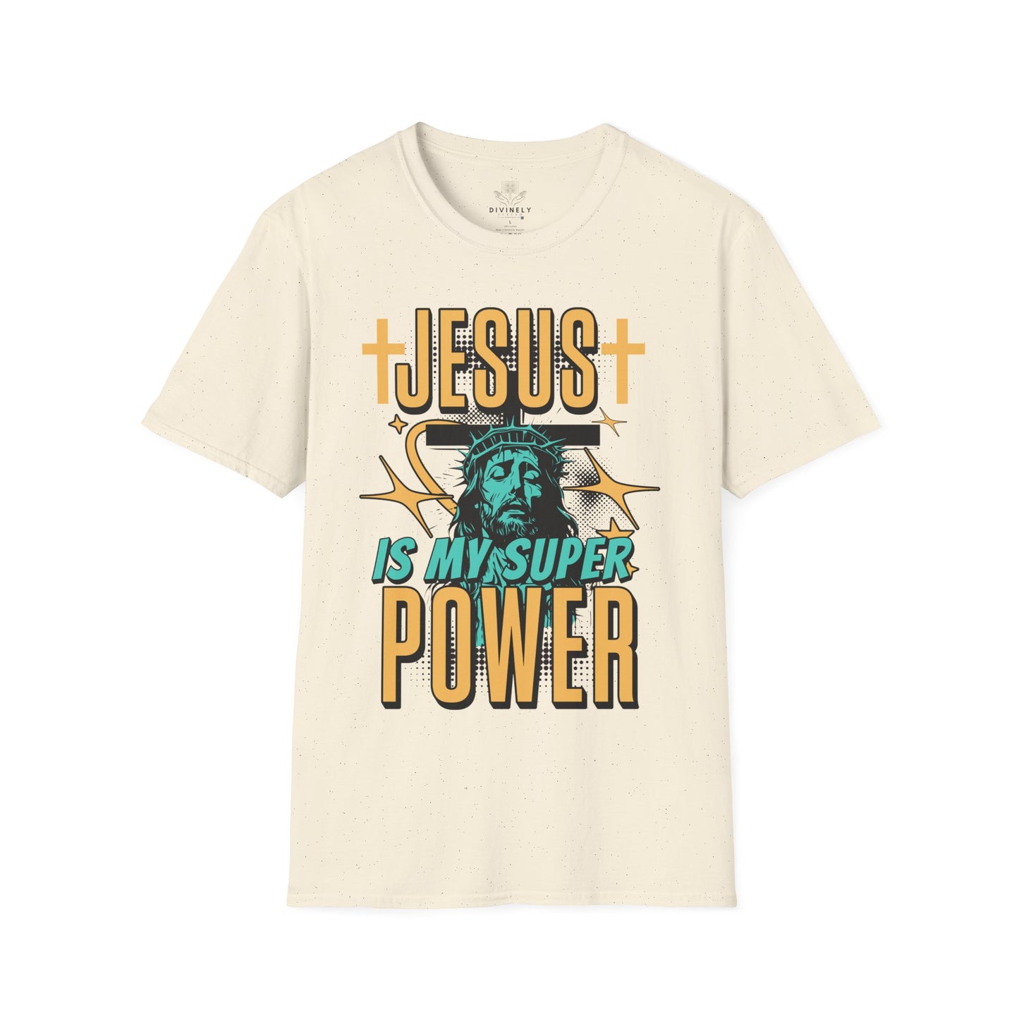 Jesus Is My Super Power Unisex T-Shirt