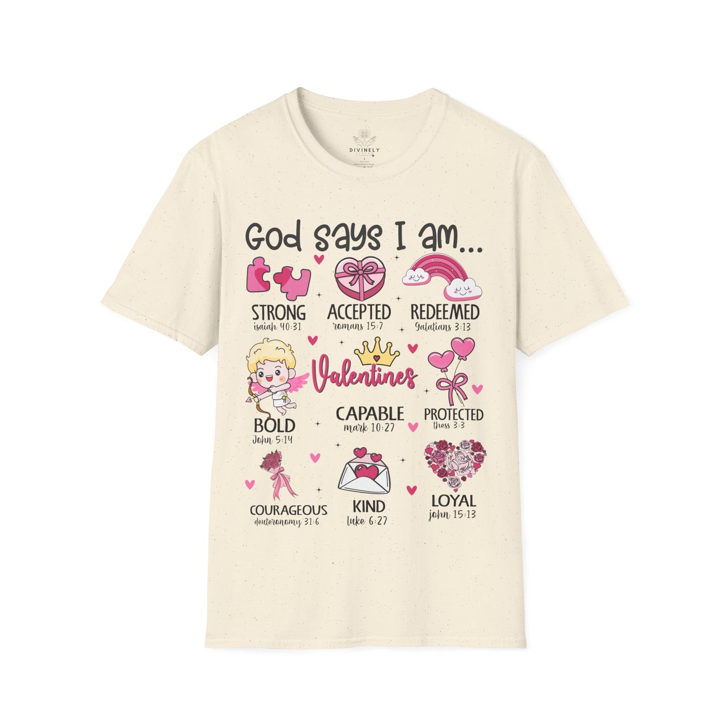 God Says I am T-Shirt