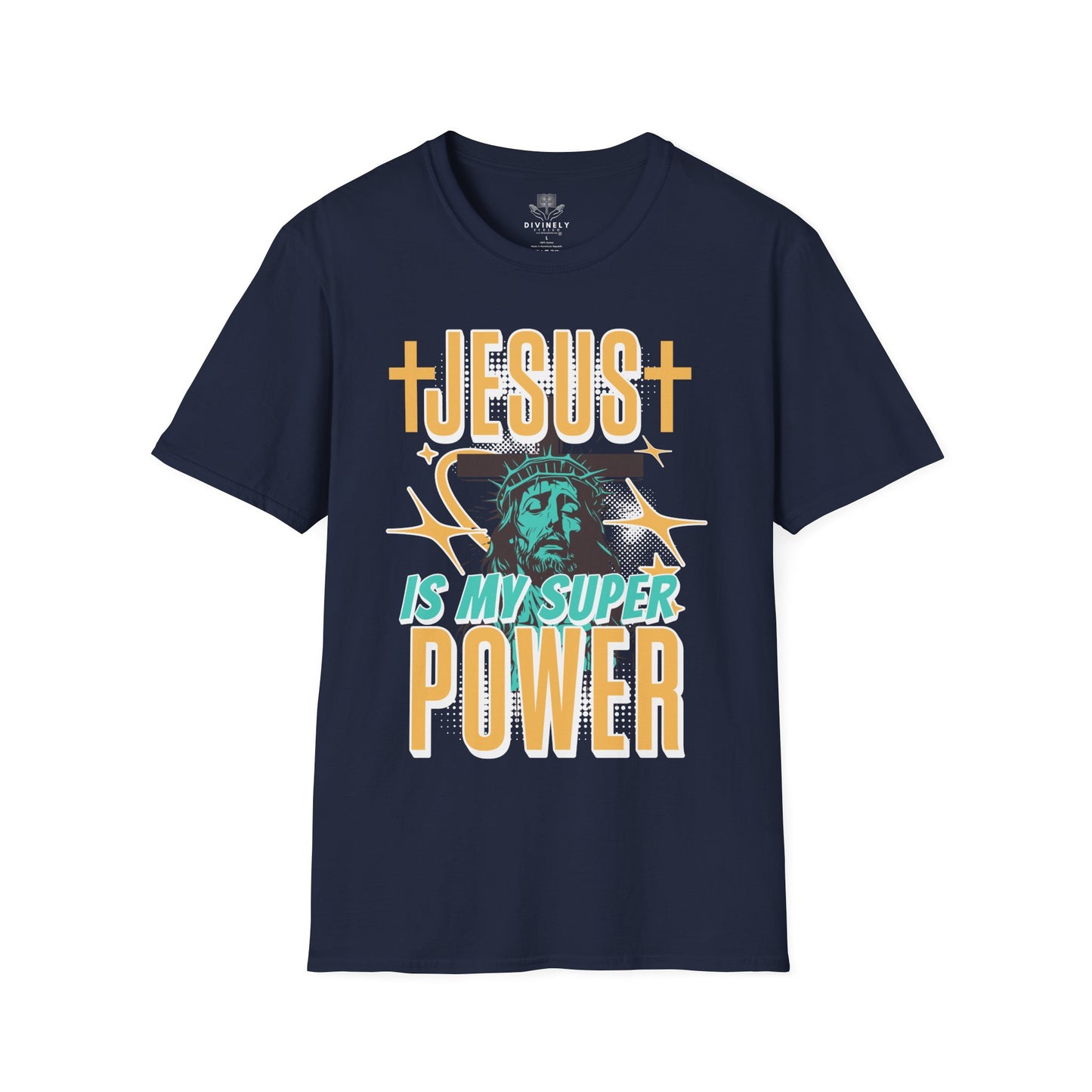 Jesus Is My Super Power Unisex T-Shirt