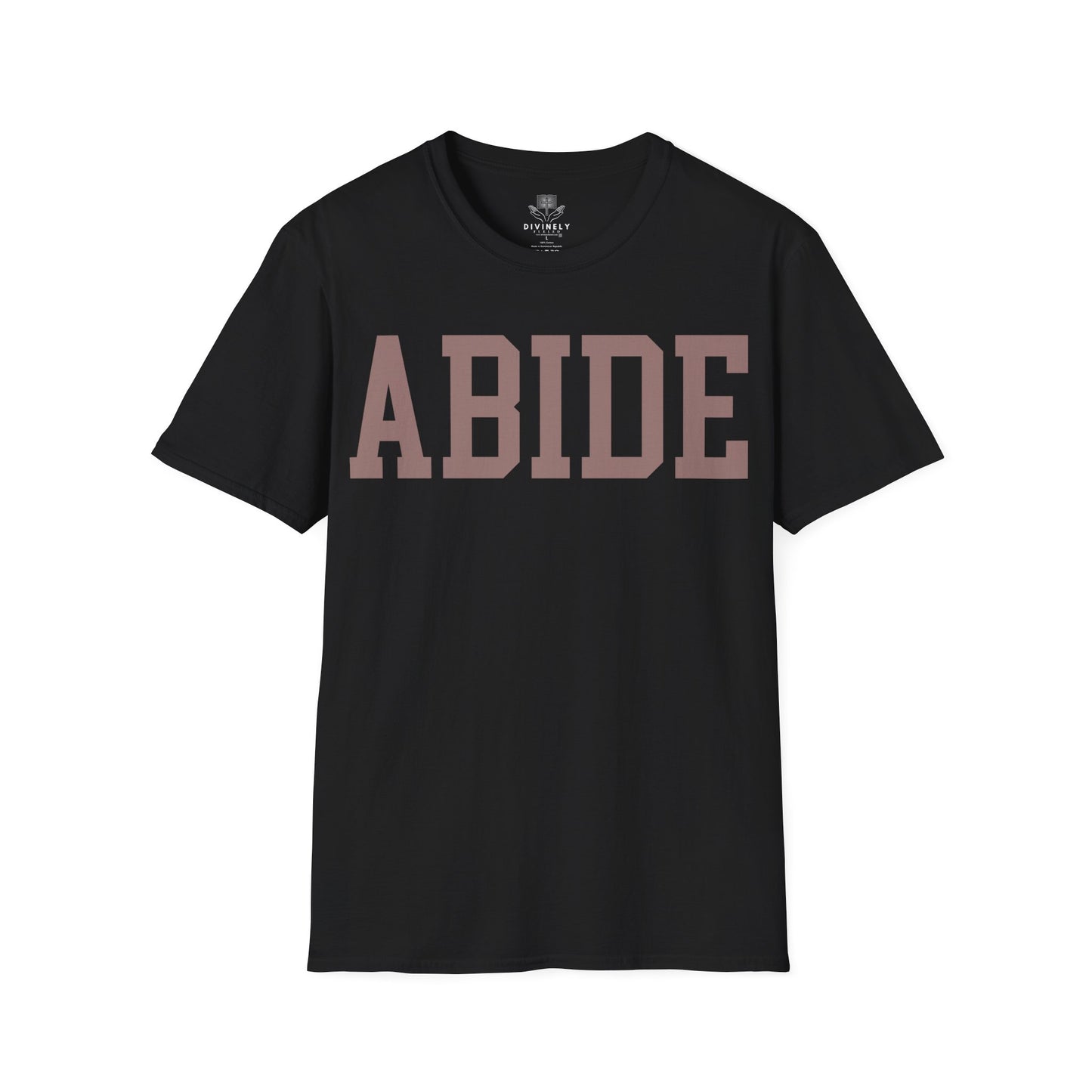 Abide Unisex T-Shirt