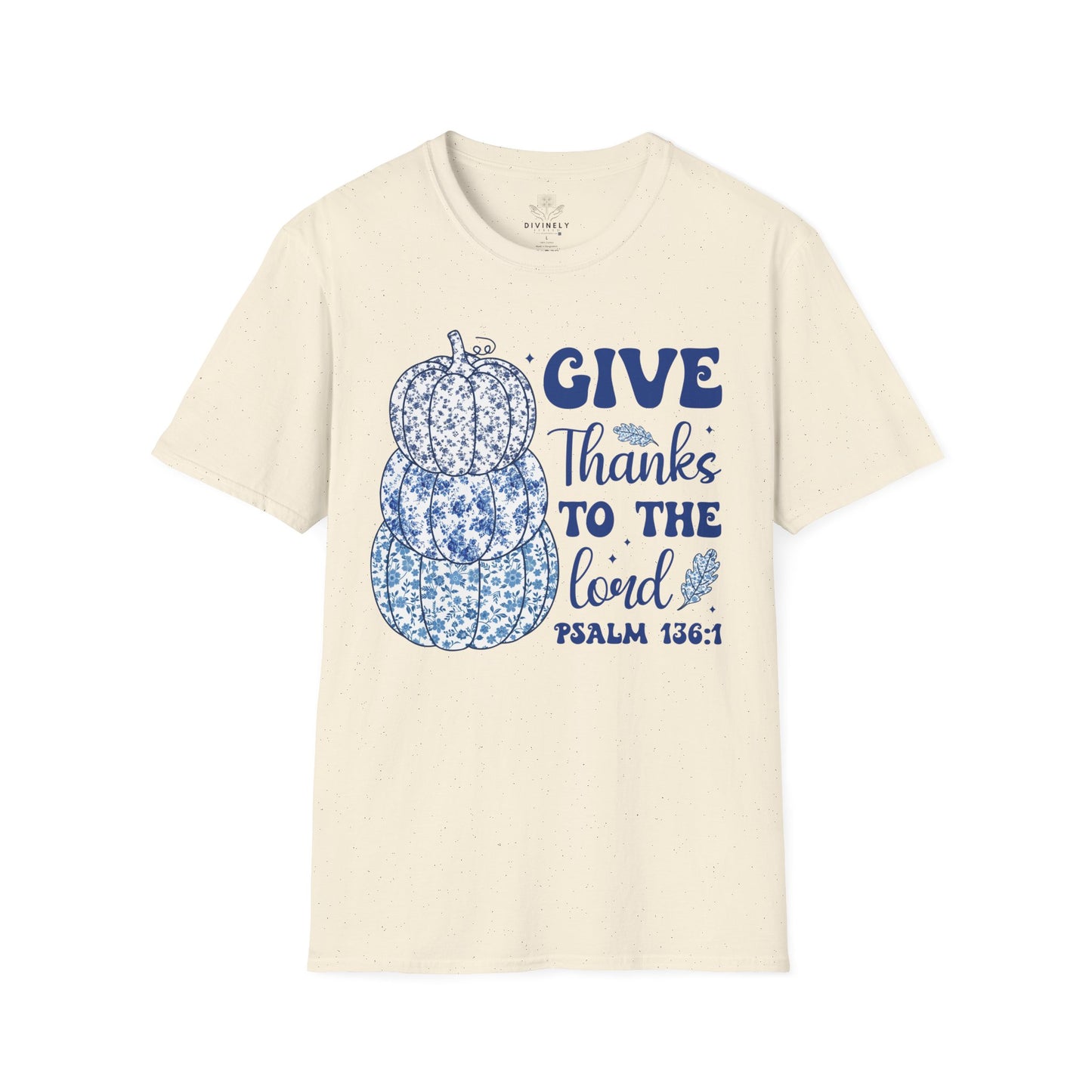 Give Thanks to the Lord T-Shirt