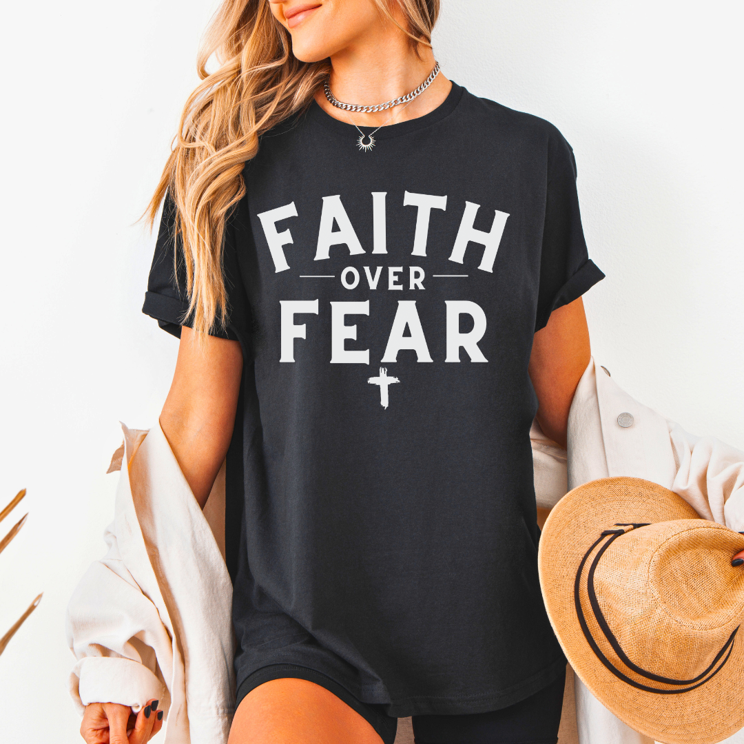 Faith Over Fear Unisex T-Shirt