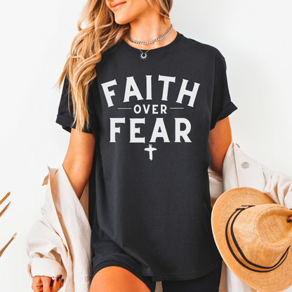 Faith Over Fear Unisex T-Shirt
