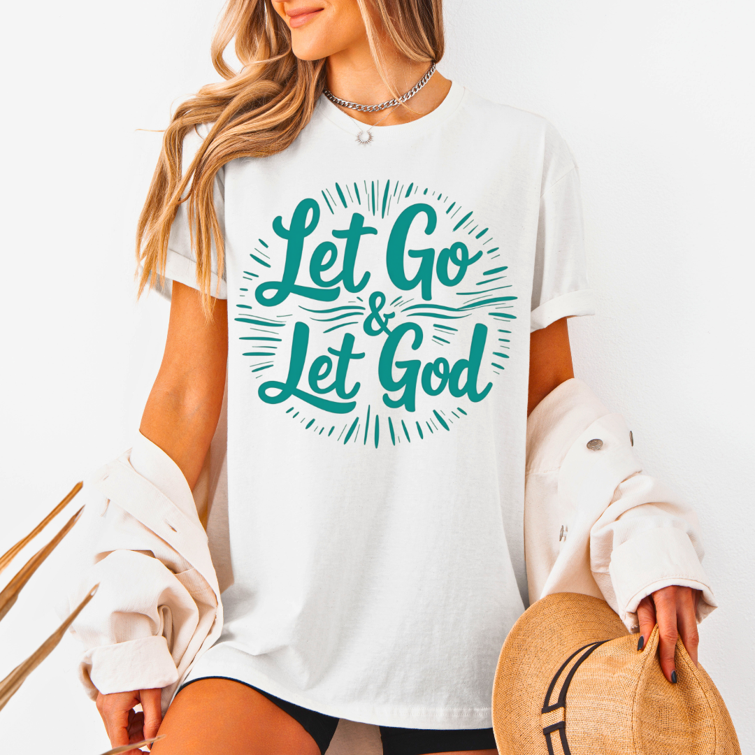 Let Go and Let God Unisex T-Shirt