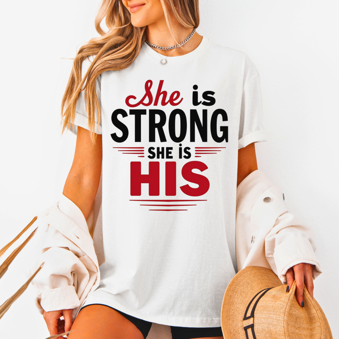 She Is Strong She Is His Unisex T-Shirt