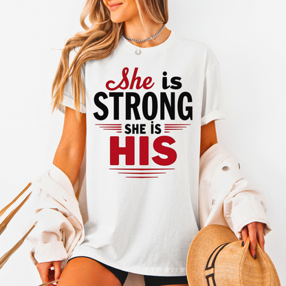 She Is Strong She Is His Unisex T-Shirt
