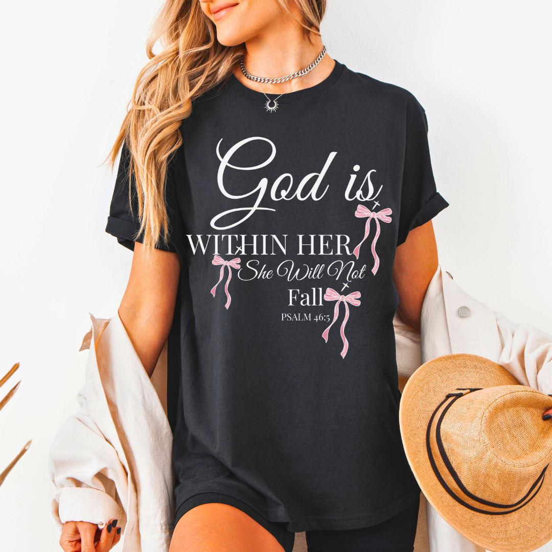God Is Within Her T-Shirt