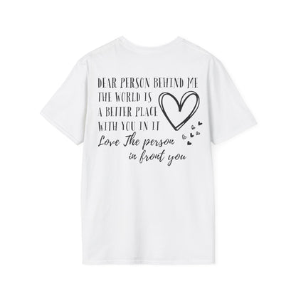 Dear Person Behind Me You Are Enough T-Shirt