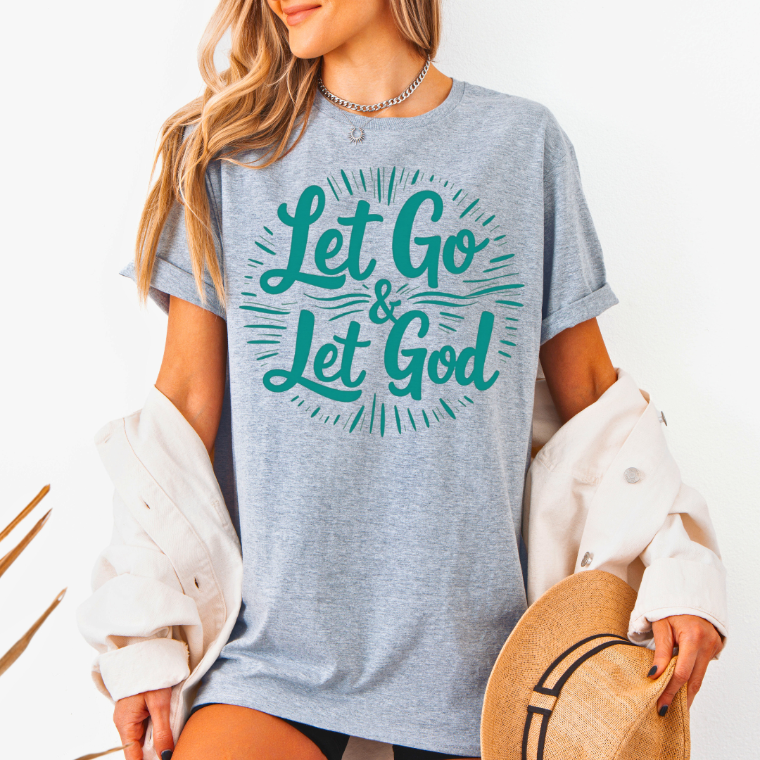 Let Go and Let God Unisex T-Shirt