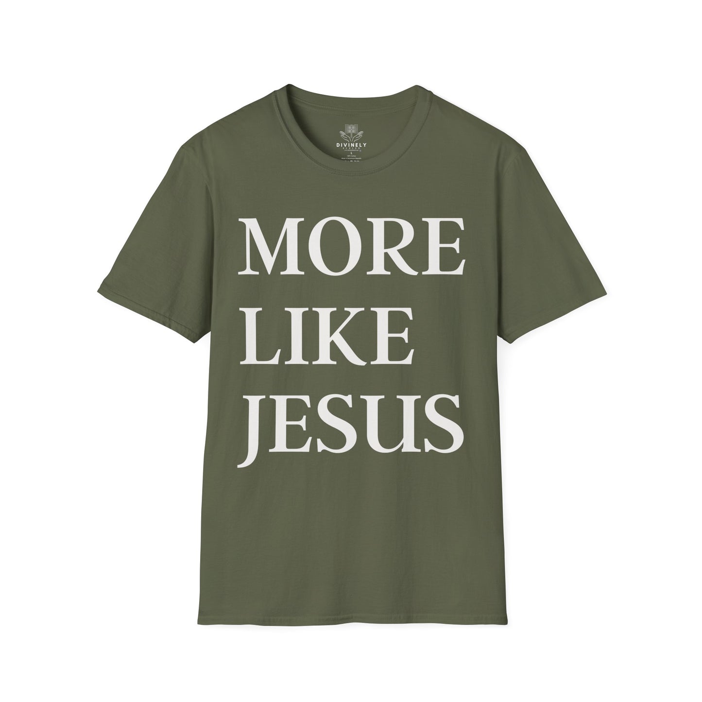More Like Jesus Unisex T-Shirt