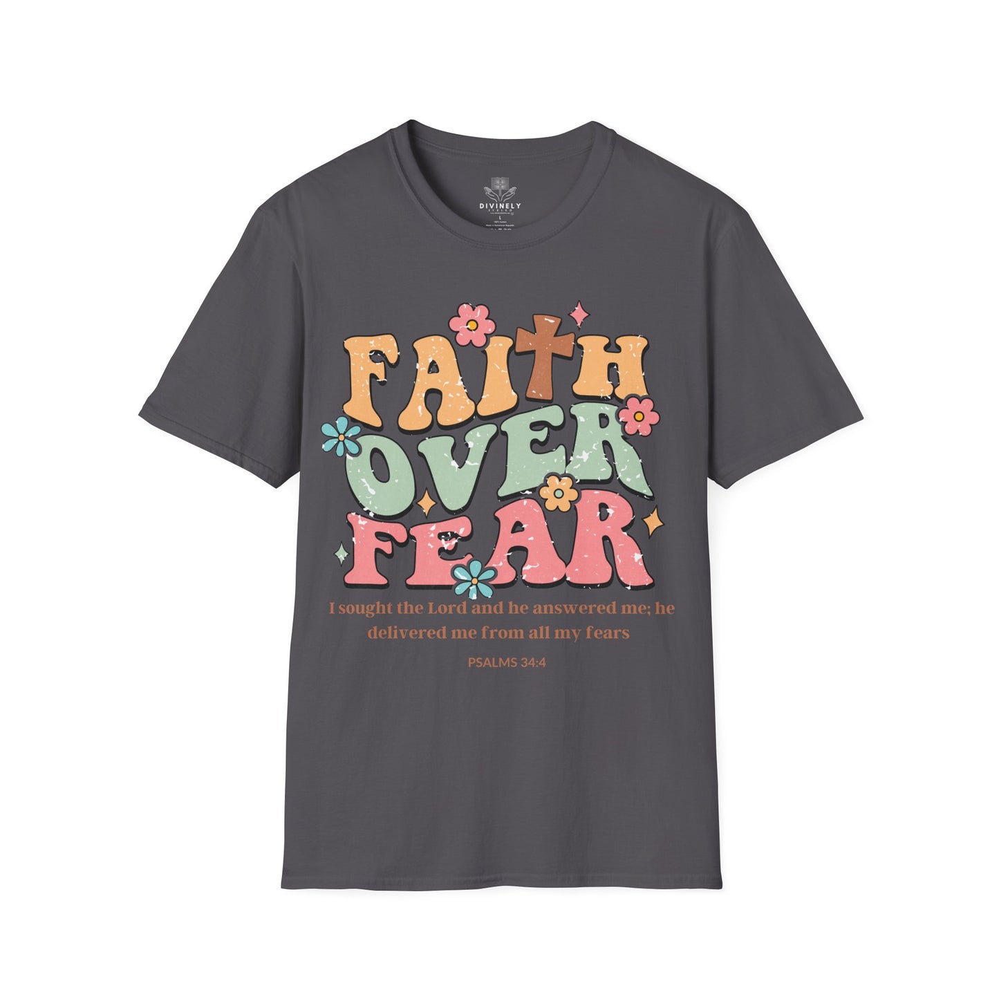 Faith Over Fear T-Shirt