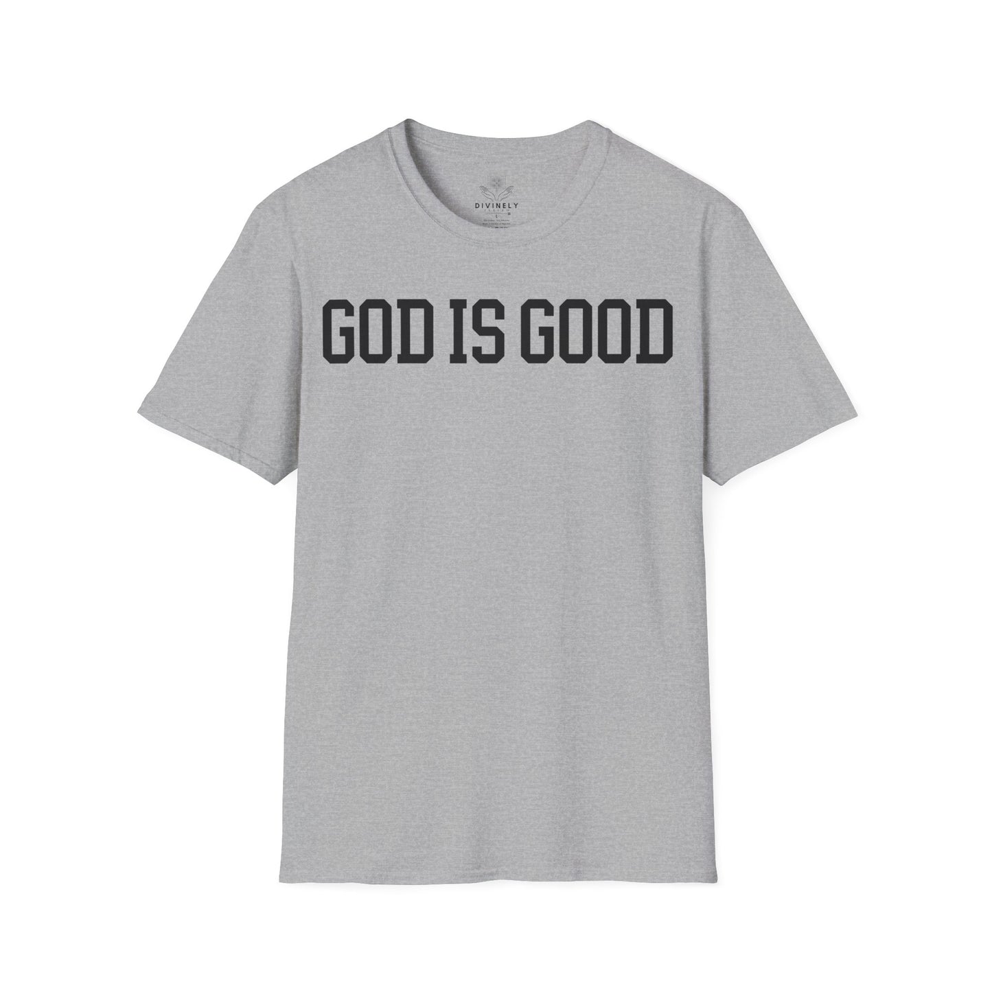 God Is Good T-Shirt