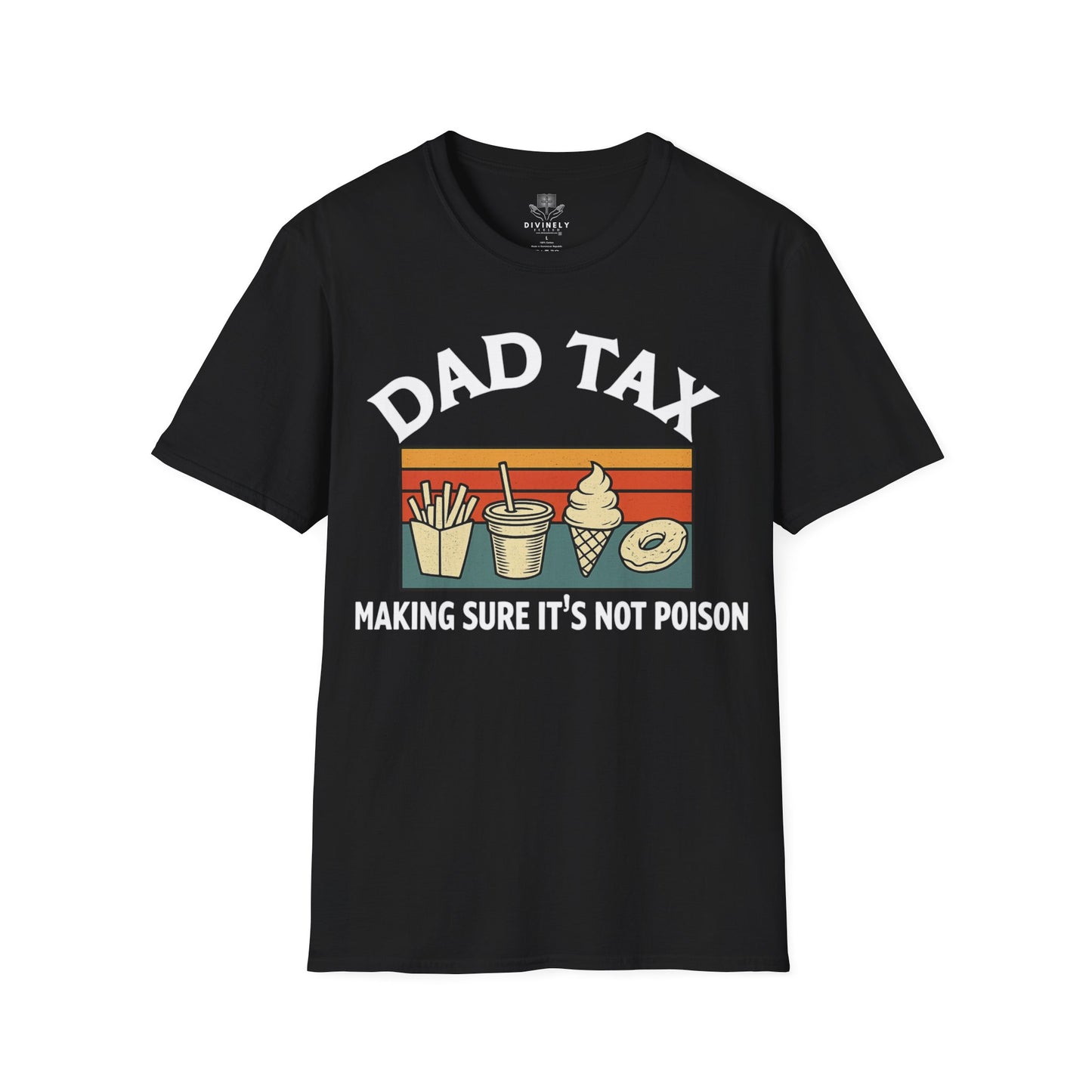 Dad Tax T-Shirt
