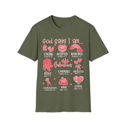 God Says I am T-Shirt