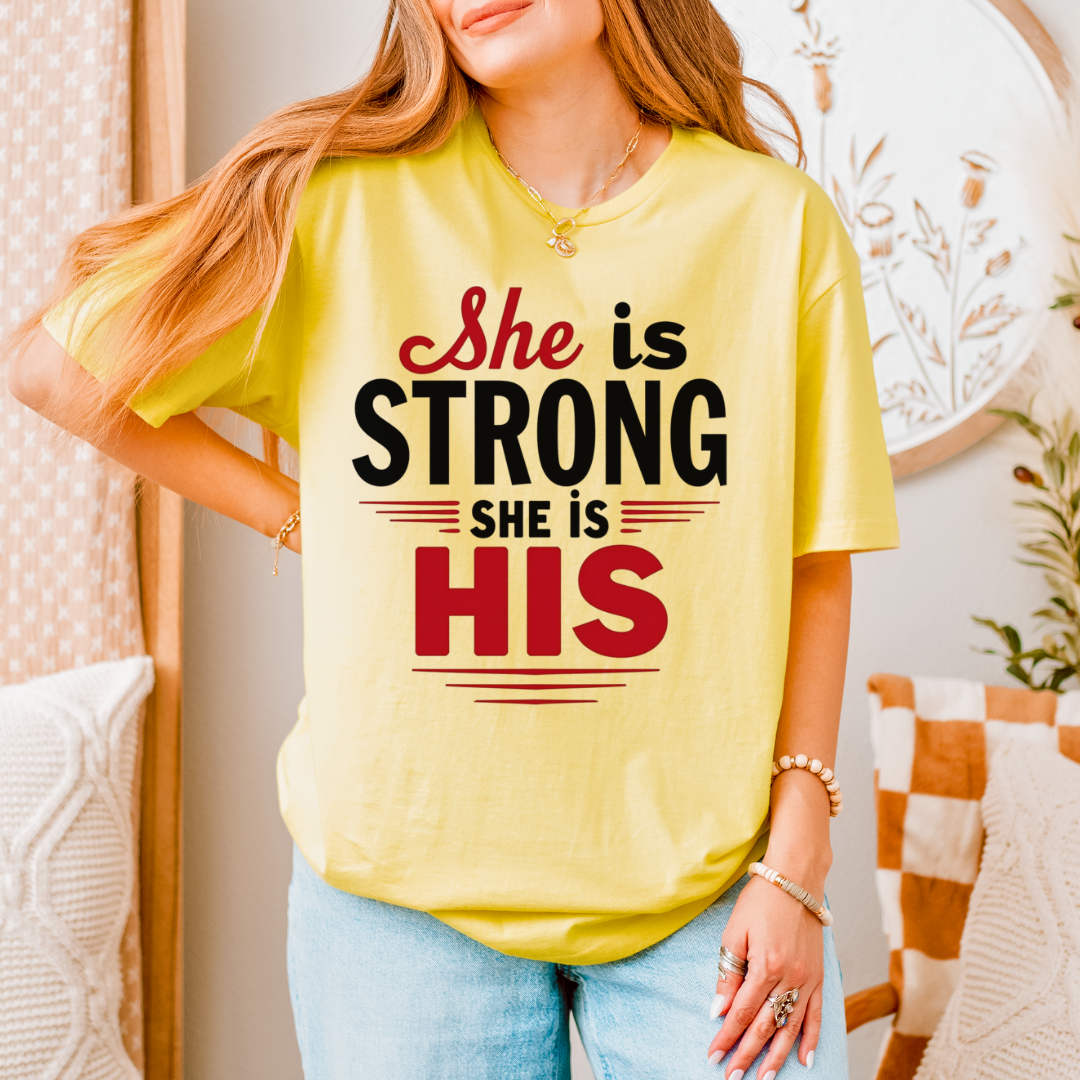 She Is Strong She Is His Unisex T-Shirt