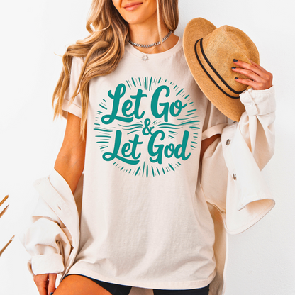 Let Go and Let God Unisex T-Shirt
