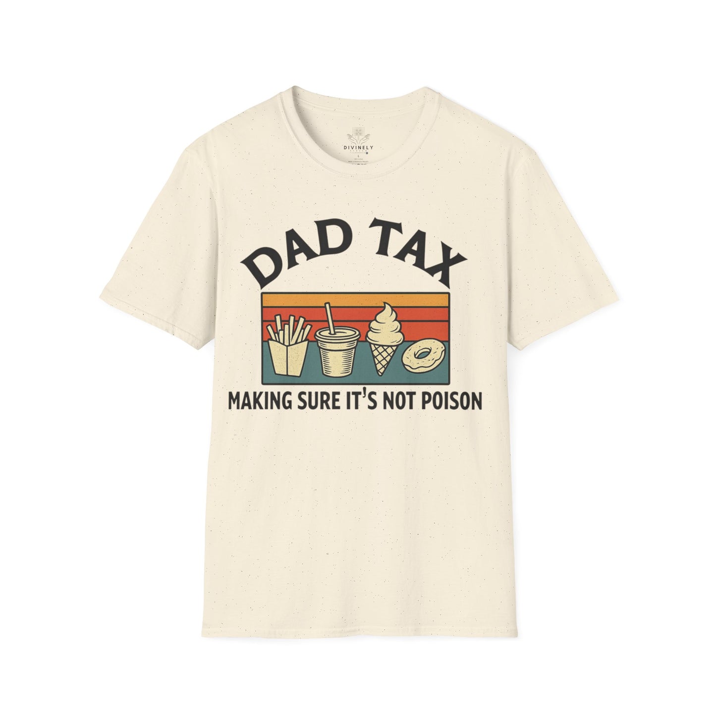 Dad Tax T-Shirt