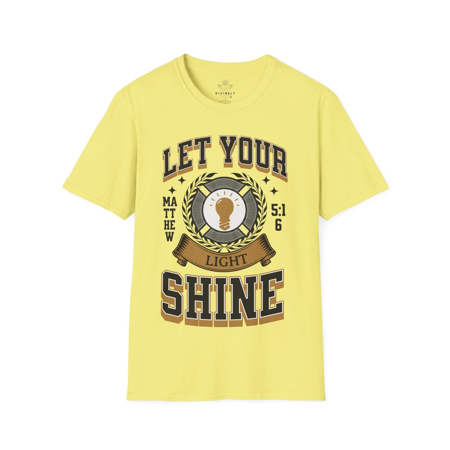 Let Your Light Shine Unisex T-Shirt