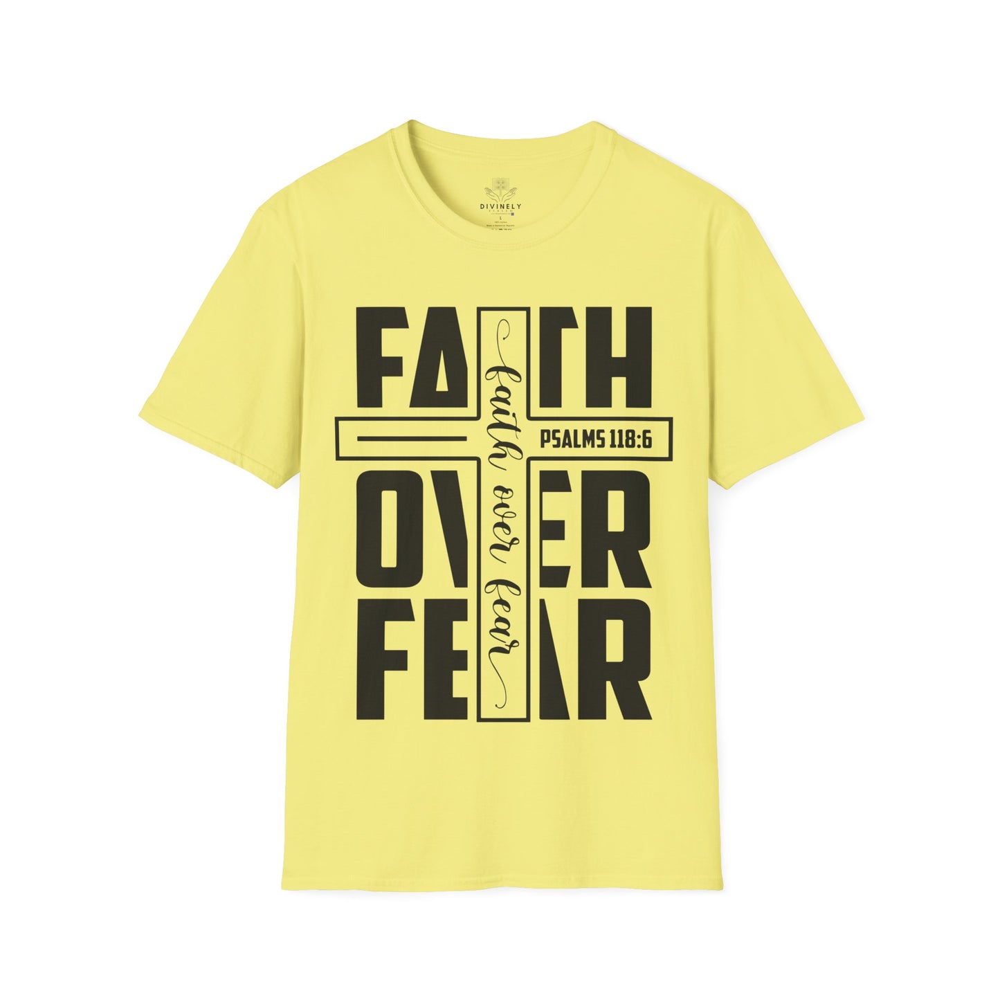 Faith Over Fear Unisex T-Shirt
