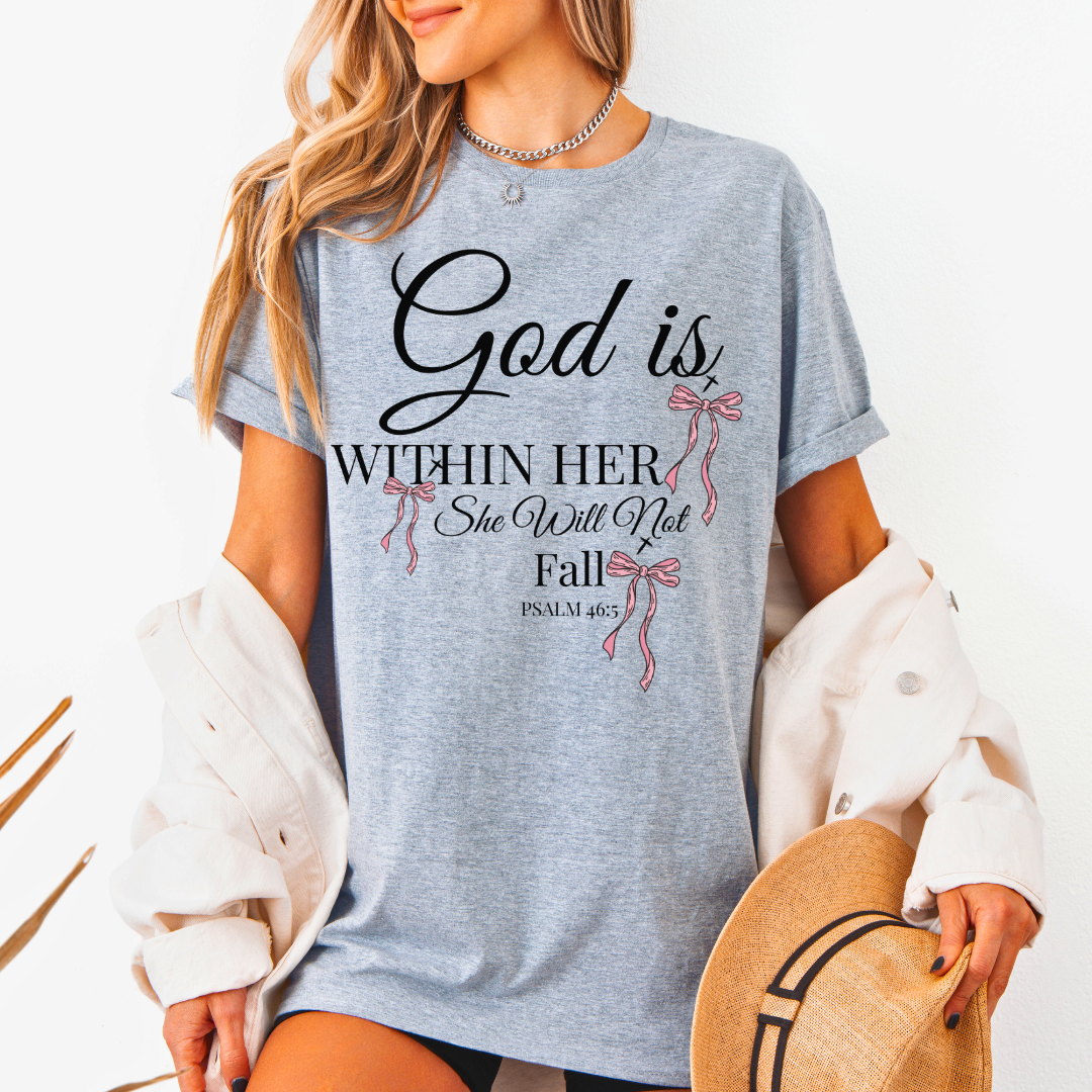 God Is Within Her T-Shirt