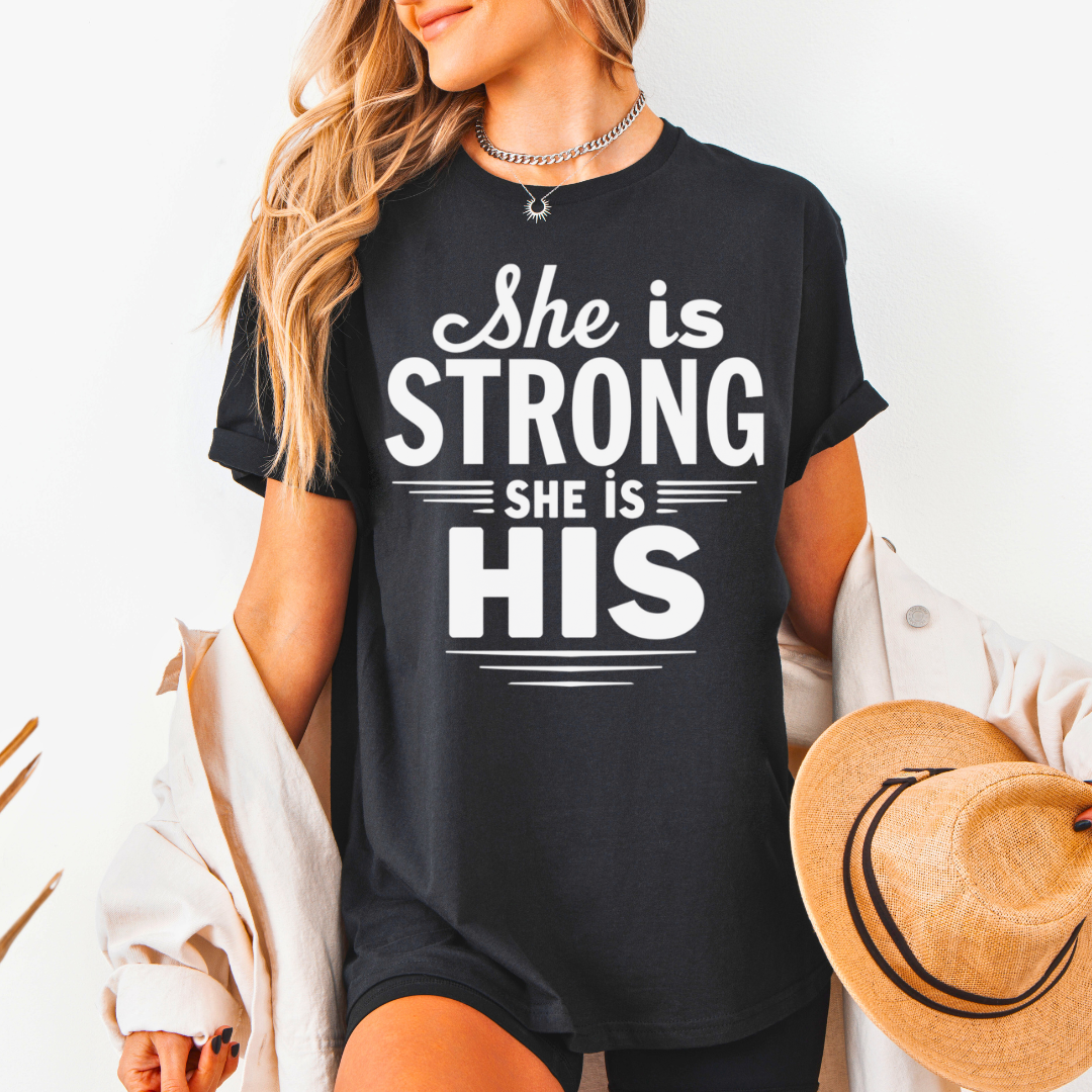 She Is Strong She Is His Unisex T-Shirt