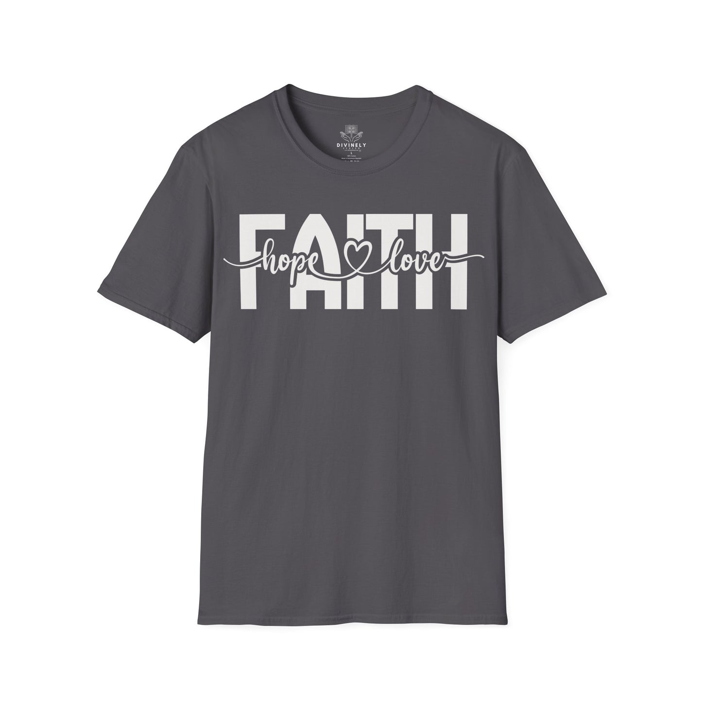 Faith Love Hope T-Shirt