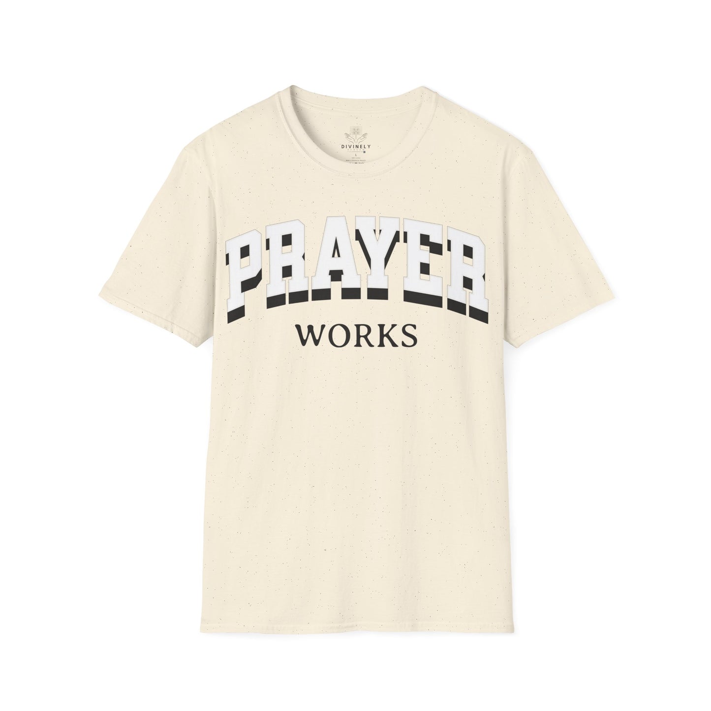 Prayer Works Unisex T-Shirt