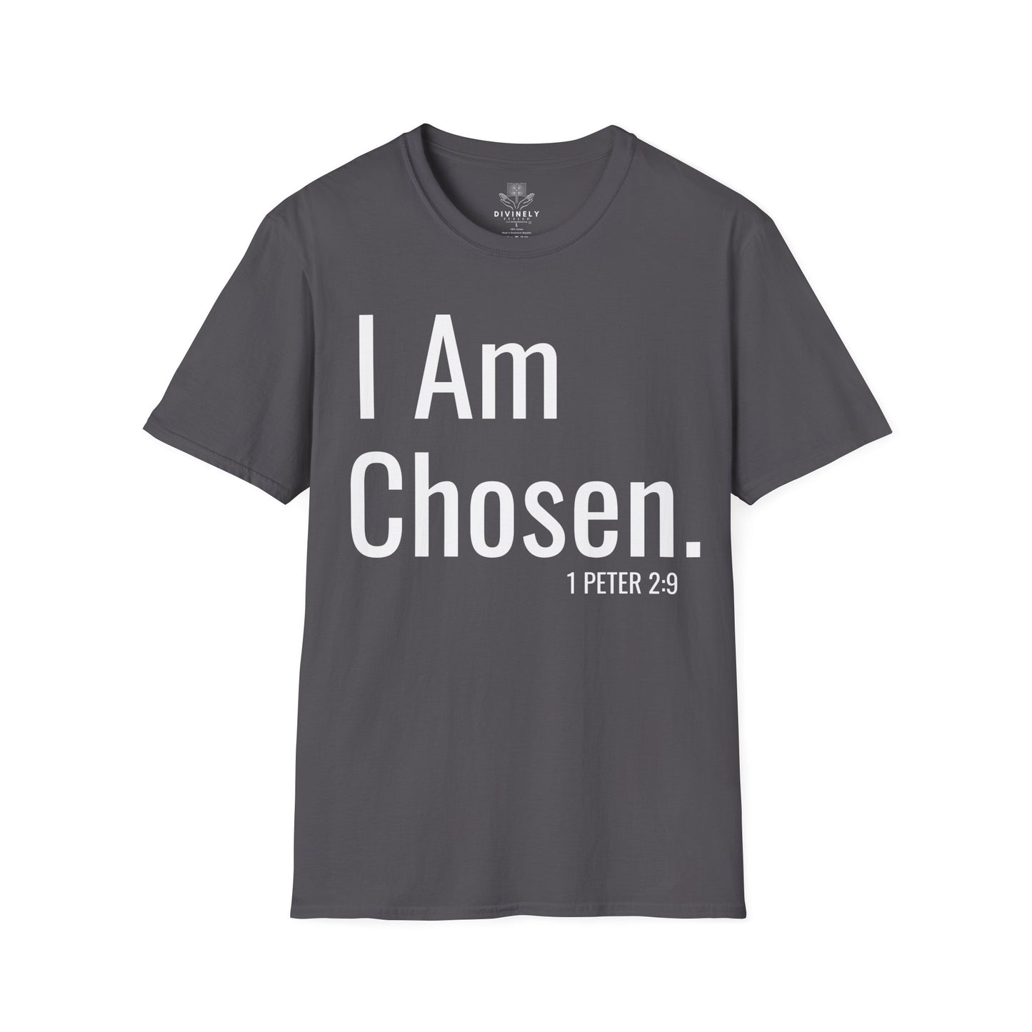 I am Chosen Unisex T-Shirt