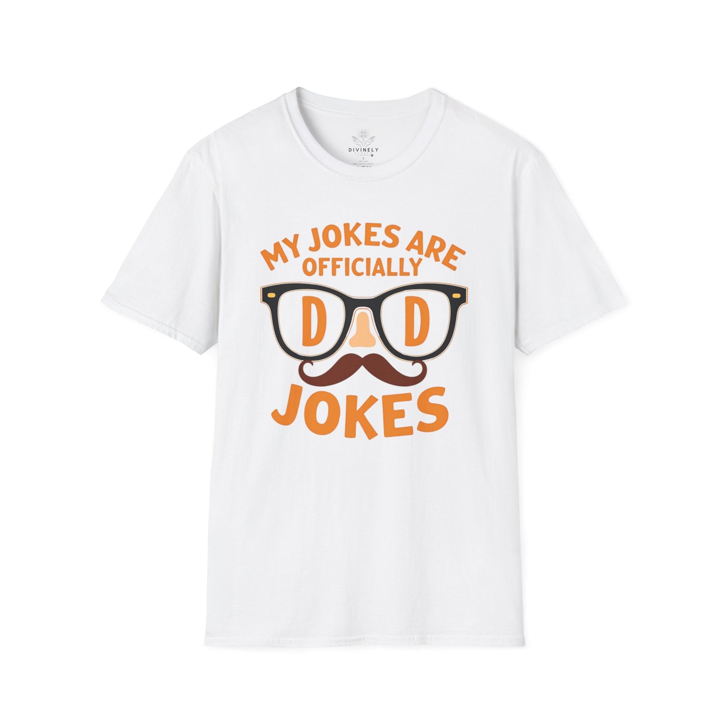 My Jokes Are Officially Dad Jokes T-Shirt